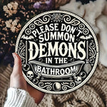 Gothic Bathroom Sign "Summon Demons" - 8x8" Aluminum Foil Carving, Fun Halloween Decor for Witchy Rooms