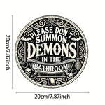 Gothic Bathroom Sign "Summon Demons" - 8x8" Aluminum Foil Carving, Fun Halloween Decor for Witchy Rooms