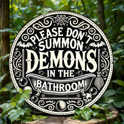 Gothic Bathroom Sign "Summon Demons" - 8x8" Aluminum Foil Carving, Fun Halloween Decor for Witchy Rooms