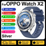 2025 New For OPPO Watch X2 Smart Watch Men AMOLED Outdoor Fashion GPS Compass Heart rate Waterproof Bluetooth Call Smartwatches