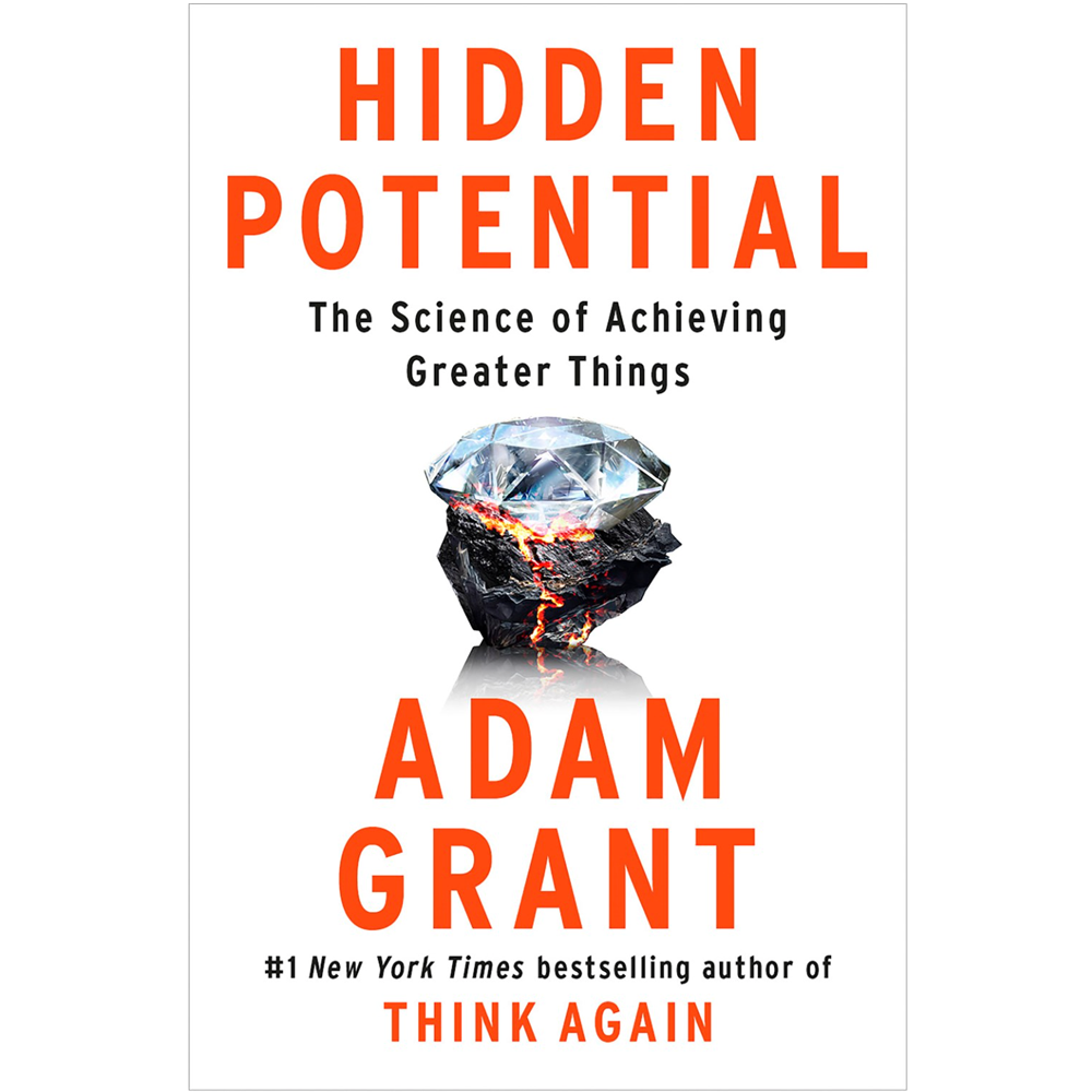 Hidden Potential by Adam Grant